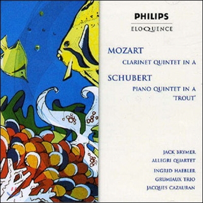 Arthur Grumiaux 모차르트: 클라리넷 오중주 / 슈베르트: 피아노 오중주 '송어' (Mozart: Clarinet Quintet K581 / Schubert: Piano Quintet D667 'Trout')