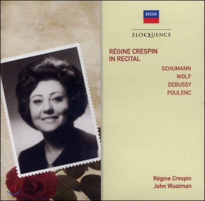 Regine Crespin 인 리사이틀 - 슈만 / 볼프 / 드뷔시 (In Recital - Schumann / Wolf / Debussy)