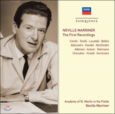 Neville Marriner 첫 레코딩 - 코렐리 / 헨델 / 텔레만 / 비발디 (The First Recordings - Corelli / Handel / Telemann / Vivaldi)