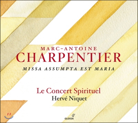 Herve Niquet 샤르팡티에: 성모승천 대축일 미사 (Charpentier: Missa Assumpta Est Maria)