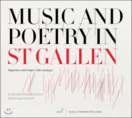 Raphael Boulay 9세기 음악과 시 - 시퀀스와 트로푸스 (Music And Poetry in St. Gallen - Sequences and Tropes)