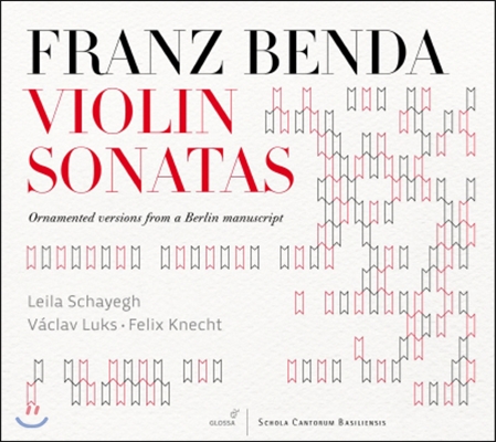 Vaclav Luks 프란츠 벤다: 바이올린 소나타 (Franz Benda: Violin Sonatas)