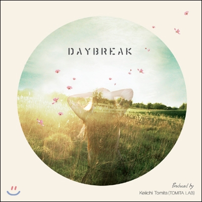 데이브레이크 (Daybreak) - 빛나는 사람