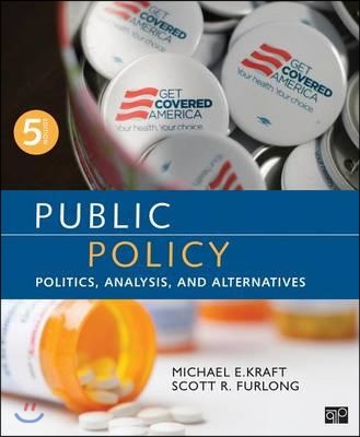 Public Policy Politics, Analysis, and Alternatives (Paperback, 5, Revised)