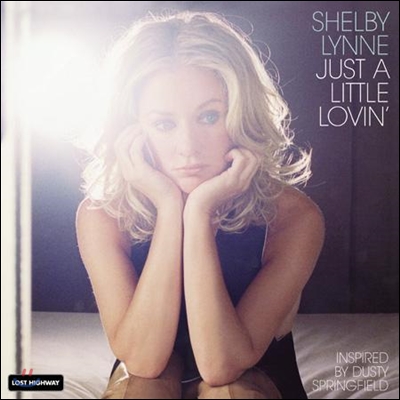 Shelby Lynne - Just A Little Lovin&#39; [LP]
