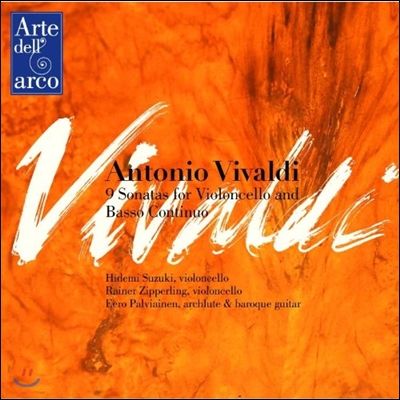 Hidemi Suzuki 비발디: 첼로와 바소 콘티누오를 위한 소나타 (Vivaldi: 9 Sonatas for Violoncello and Basso Continuo RV39-47)