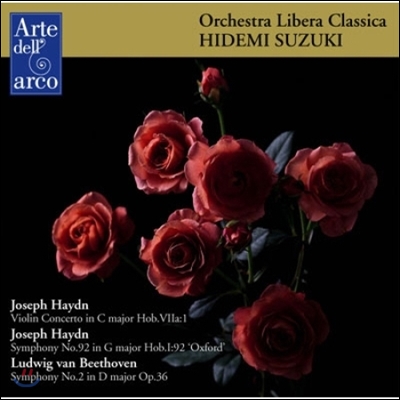 Hidemi Suzuki 하이든: 바이올린 협주곡, 교향곡 92번 '옥스포드' / 베토벤: 교향곡 2번 (Haydn: Violin Concerto, 'Oxford' / Beethoven: Symphony Op.36)