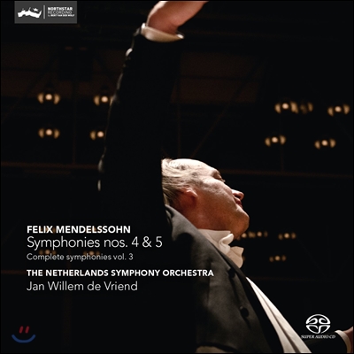 Jan Willem de Vriend 멘델스존: 교향곡 전곡 3집 - 4번 '이탈리아', 5번 '종교개혁' (Mendelssohn: Complete Symphonies - Op.90 'Italian', Op.107 'Reformation')