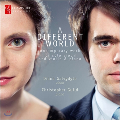 Diana Galvydyte 다른 세상 - 바이올린 솔로 & 바이올린과 피아노를 위한 현대음악 작품집 (A Different World)