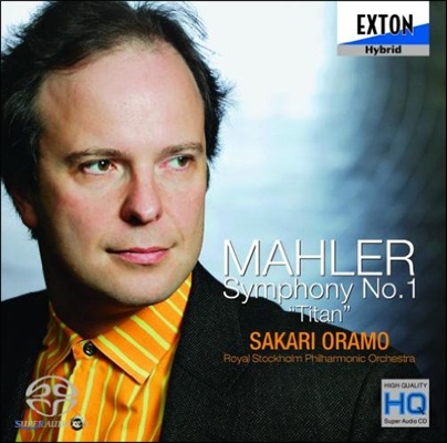 Sakari Oramo 말러: 교향곡 1번 &#39;거인&#39; (Mahler: Symphony No.1 &#39;Titan&#39;)