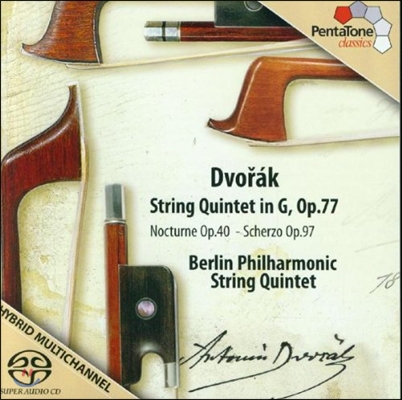 Berlin Philharmonic String Quintet 드보르작: 현악 오중주, 야상곡, 스케르초 (Dvorak: String Quintet Op.77, Nocturne Op.40, Scherzo Op.97)