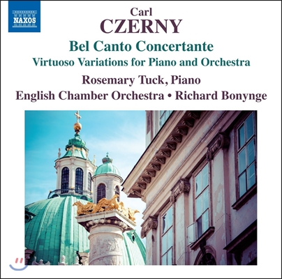 Rosemary Tuck / Richard Bonynge 체르니: 벨 칸토 콘체르탄테 (Czerny: Bel Canto Concertante)