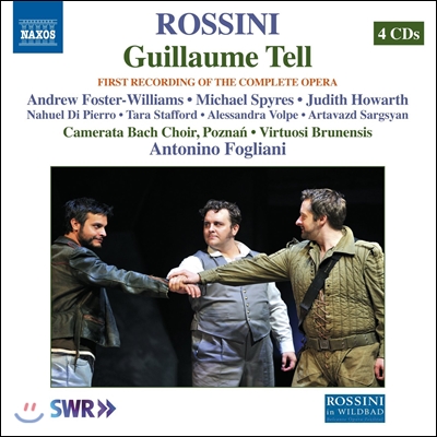 Antonino Fogliani 로시니: 기욤 텔 (Rossini: Guillaume Tell)