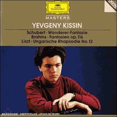 Evgeny Kissin 슈베르트: 방랑자 환상곡 / 브람스: 환상곡 / 리스트: 헝가리 랩소디 (Schubert / Brahms / Liszt: Fantasie, Rhapsodie)