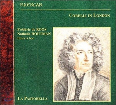 La Pastorella 런던의 코렐리 - 리코더로 연주하는 라 폴리아 (Corelli in London - Corelli: La Folia)