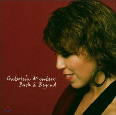 Gabriela Montero 바흐와 그 너머 (Bach &amp; Beyond) 가브리엘라 몬테로