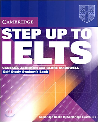 Step Up to IELTS Self-Study : Student&#39;s Book