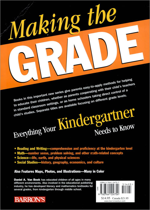 Making the Grade : Everything Your Kindergartener Needs to Know