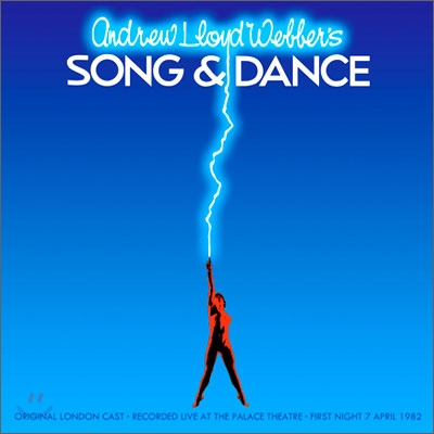 Song &amp; Dance OST (Original London Cast Recording)