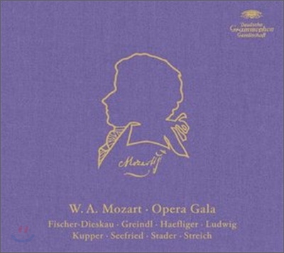 Mozart : Opera Gala : KupperㆍSeefriedㆍStaderㆍStreichㆍFischer-DieskauㆍGreindlㆍHaefligerㆍLudwig