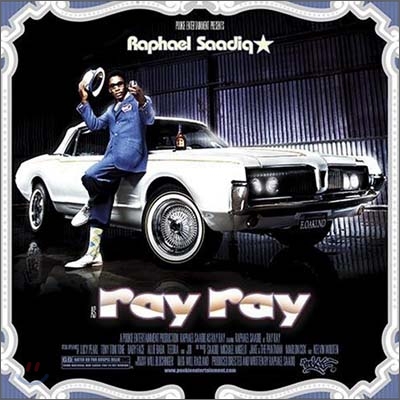 Raphael Saadiq - As Ray Ray