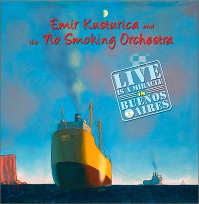 Emir Kusturica &amp; The No Smoking Orchestra - Live Is A Miracle In Buenos Aires