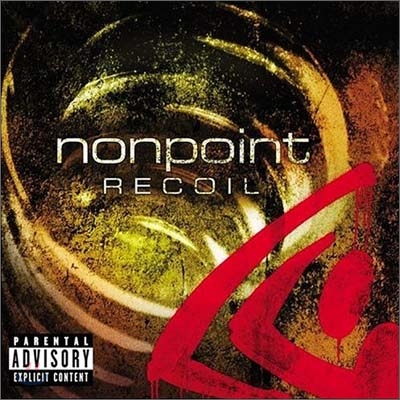 Nonpoint - Recoil