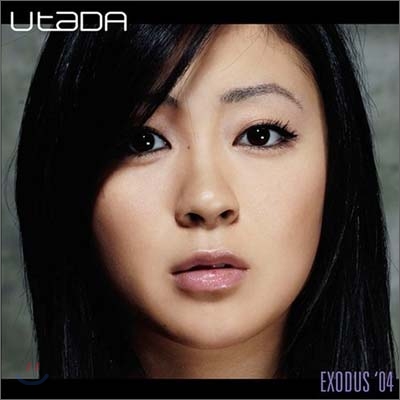 Utada - Exodus &#39;04