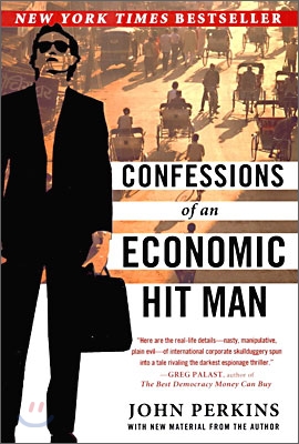 Confessions of an Economic Hit Man (Paperback)