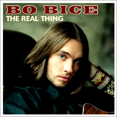 Bo Bice - The Real Thing