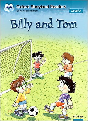 Oxford Storyland Readers Level 3: Billy and Tom (Paperback)