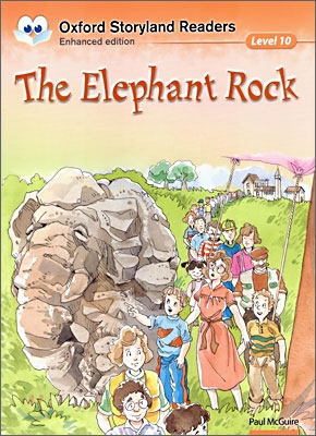 Oxford Storyland Readers Level 10 : The Elephant Rock