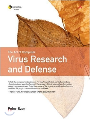 The Art of Computer Virus Research and Defense