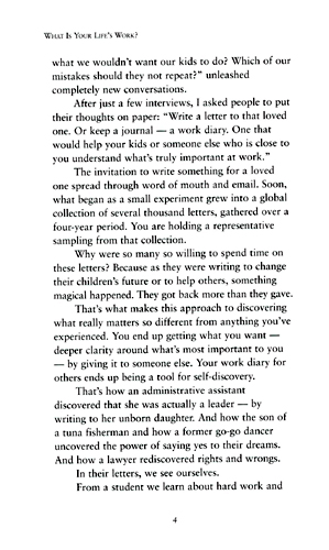 What Is Your Life's Work?: Answer the Big Question about What Really Matters... and Reawaken the Passion for What You Do.