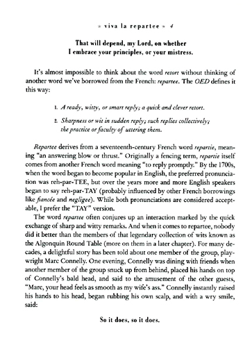 Viva La Repartee: Clever Comebacks and Witty Retorts from History's Great Wits and Wordsmiths