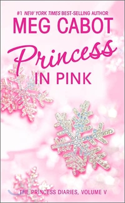 The Princess Diaries 5 : Princess in Pink