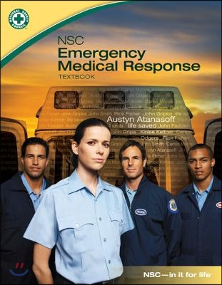 NSC Emergency Medical Response [With DVD and Pocket Guide]