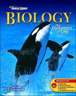 Glencoe Biology: The Dynamics of Life, Laboratory Manual, Student Edition