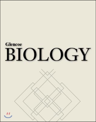 Glencoe Biology, Laboratory Manual, Student Edition