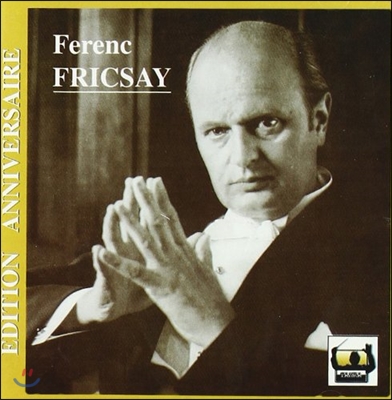 Ferenc Fricsay 페렝 프리차이의 희귀 레코딩 - 로시니 / 요한 슈트라우스 / 베르디 (Rossini / J. Strauss / Verdi)