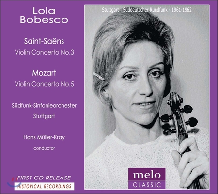 Lola Bobesco 생상스 / 모차르트: 바이올린 협주곡 (Saint-Saens: Violin Concerto No.3 / Mozart: Violin Concerto No.5)