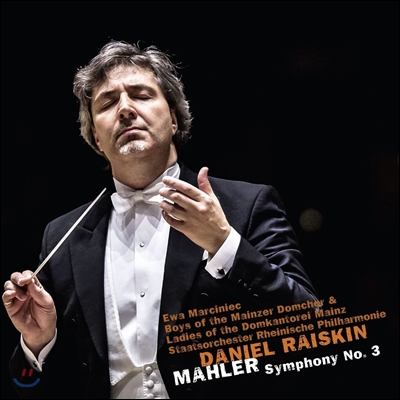 Daniel Raiskin 말러: 교향곡 3번 (Mahler: Symphony No.3)