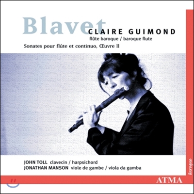 Claire Guimond 블라베: 플루트 소나타 (Blavet: Flute Sonatas Op.2)