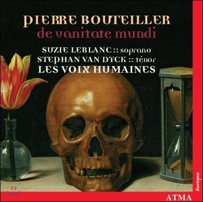 Les Voix Humaines 부테이에: 덧없는 세상 - 모테트와 레퀴엠 (Bouteiller: De Vanitate Mundi - Motets, Requiem)