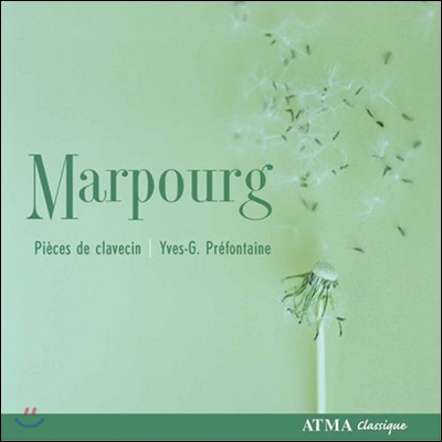 Yves-G. Prefontaine 마르푸르크: 클라브생 작품집 (Marpourg: Pieces de Clavecin)