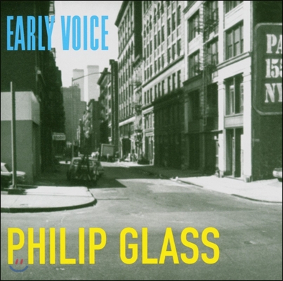 Mabou Mines 필립 글래스: 목소리를 위한 초기 작품집 (Philip Glass: Early Voice)