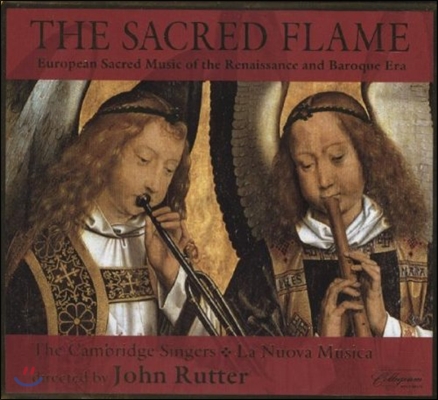 Cambridge Singers 성스러운 불꽃 - 르네상스와 바로크 시대 유럽의 종교 음악 (The Sacred Flame - Sacred Music of the Renaissance & Baroque)