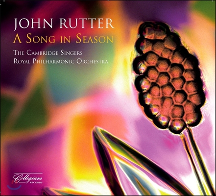 Cambridge Singers 존 루터: 계절의 노래 (John Rutter: A Song in Season)