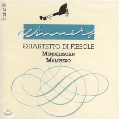 Quartetto di Fiesole 멘델스존 / 말리피에로: 현악 사중주 (Mendelssohn / Malipiero: String Quartets)