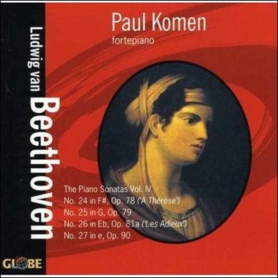 Paul Komen 베토벤: 피아노 소나타 4집 - 24~27번 &#39;이별&#39;, &#39;테레제에게&#39; (Beethoven: Piano Sonatas Op.78 &#39;A Therese&#39;, 81a &#39;Les Adieux&#39;, 79, 90)